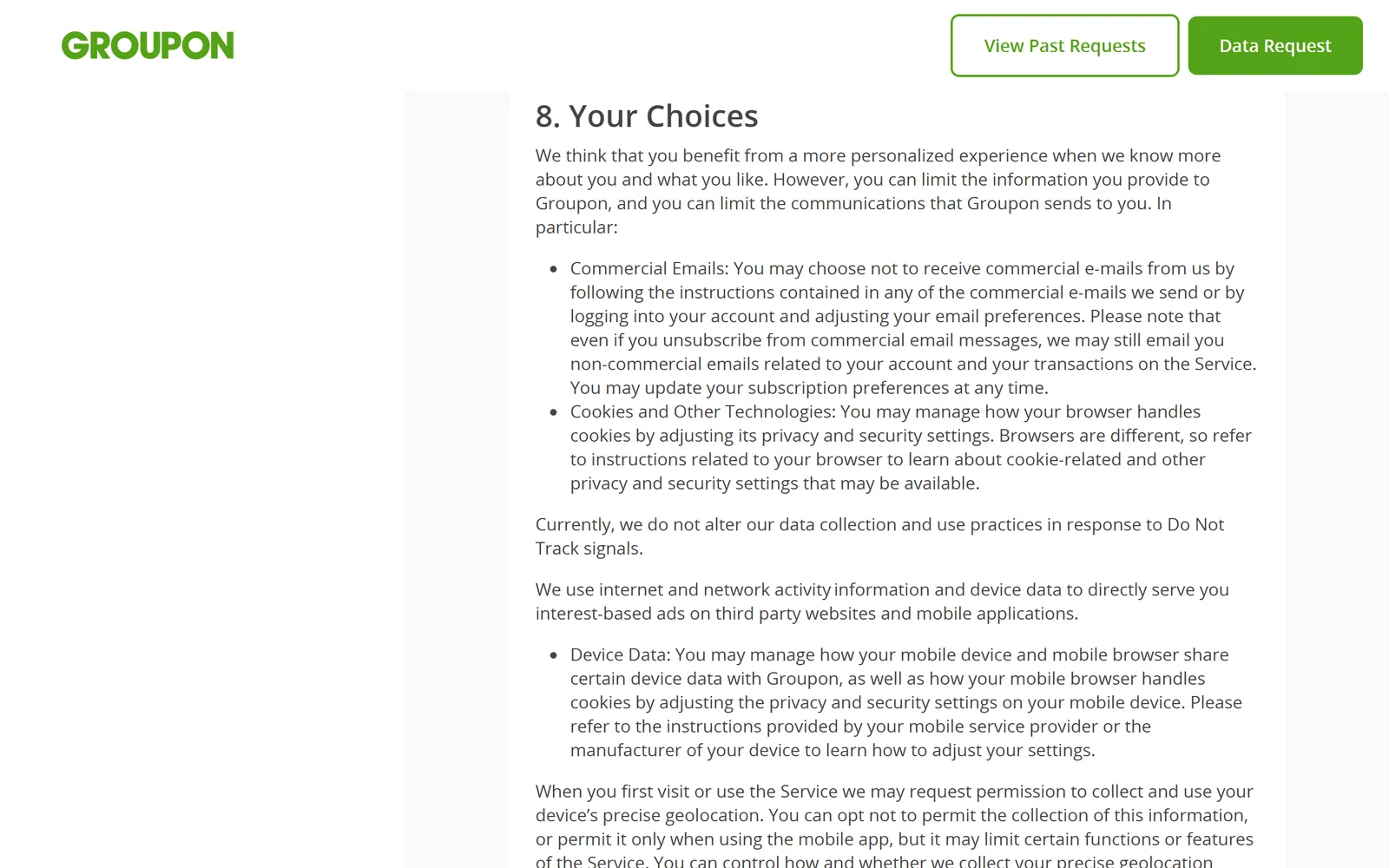 Section 8, Your Choices, of Groupon's privacy notice, saying commercial emails can be stopped through the instructions in any commercial email or the email preferences in your account, and that non-commercial emails about your account and transactions may still be sent